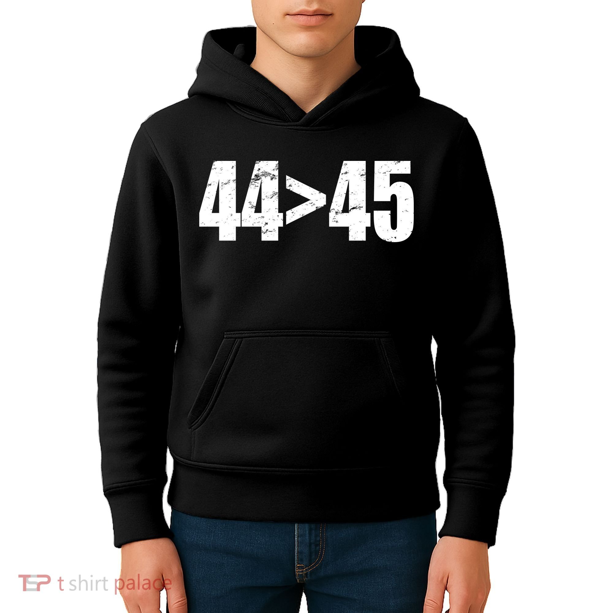 44 > 45 44th President is Greater Than The 45th  Kids Hoodie