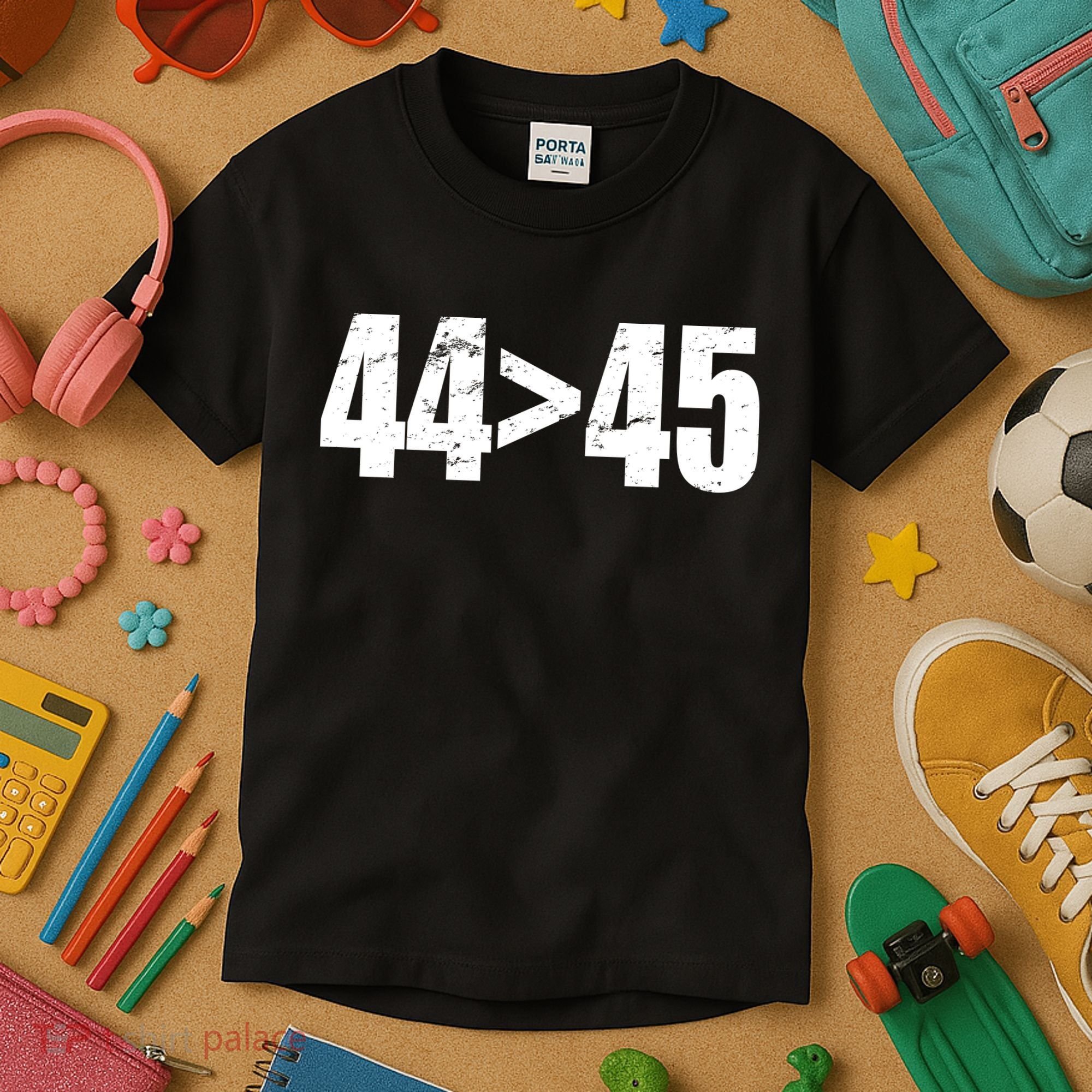 44 > 45 44th President is Greater Than The 45th  Kids T-Shirt