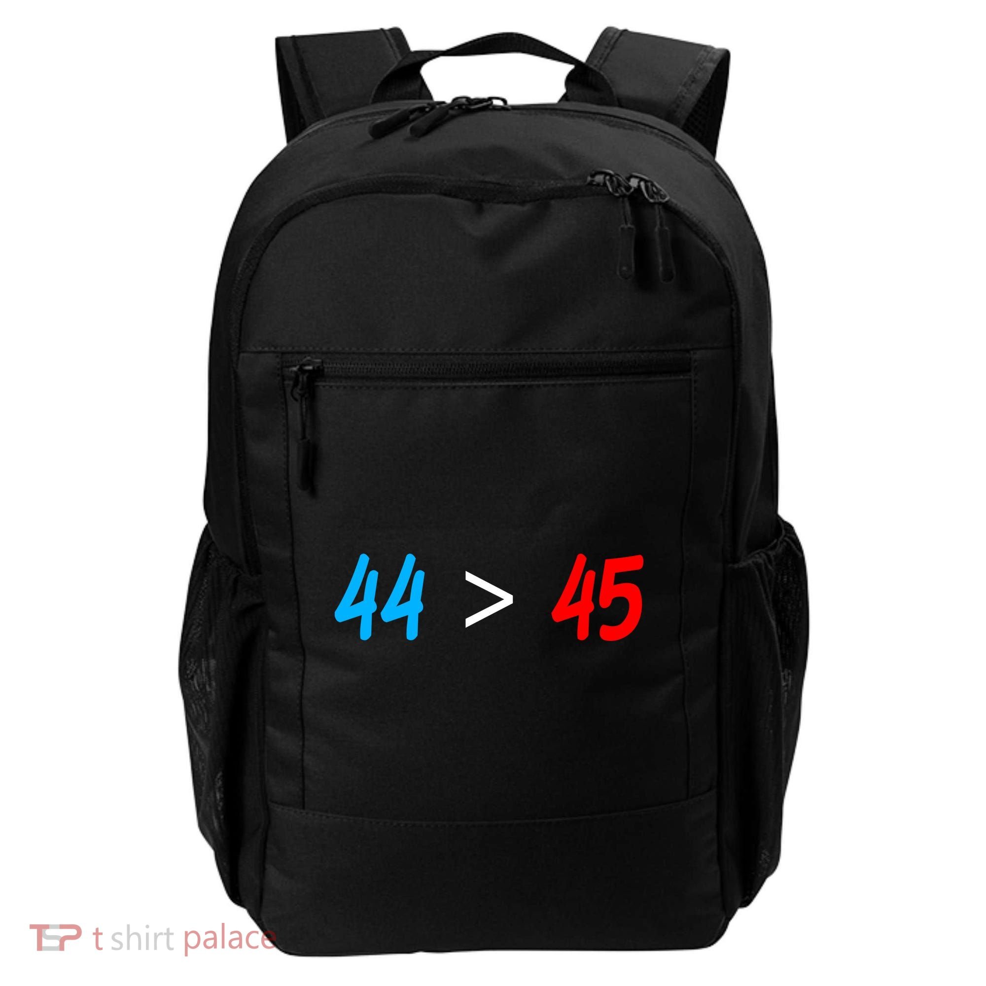 44 > 45 Red White Blue 44th President is Greater Than 45 Backpack