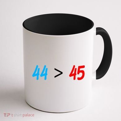 44 > 45 Red White Blue 44th President is Greater Than 45 Coffee Mug back