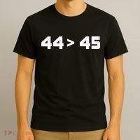 44 > 45 The 44th President is Greater Than 45th T-Shirt thumb 3