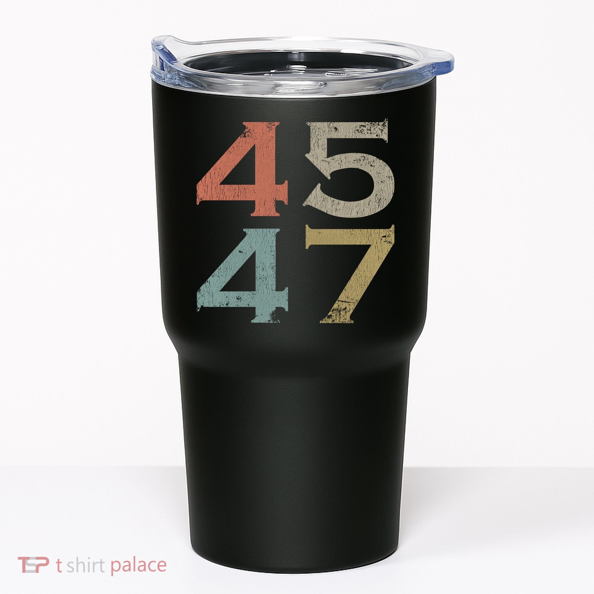Donald Trump 45 47 Retro 45th 47th President Trump Tumbler