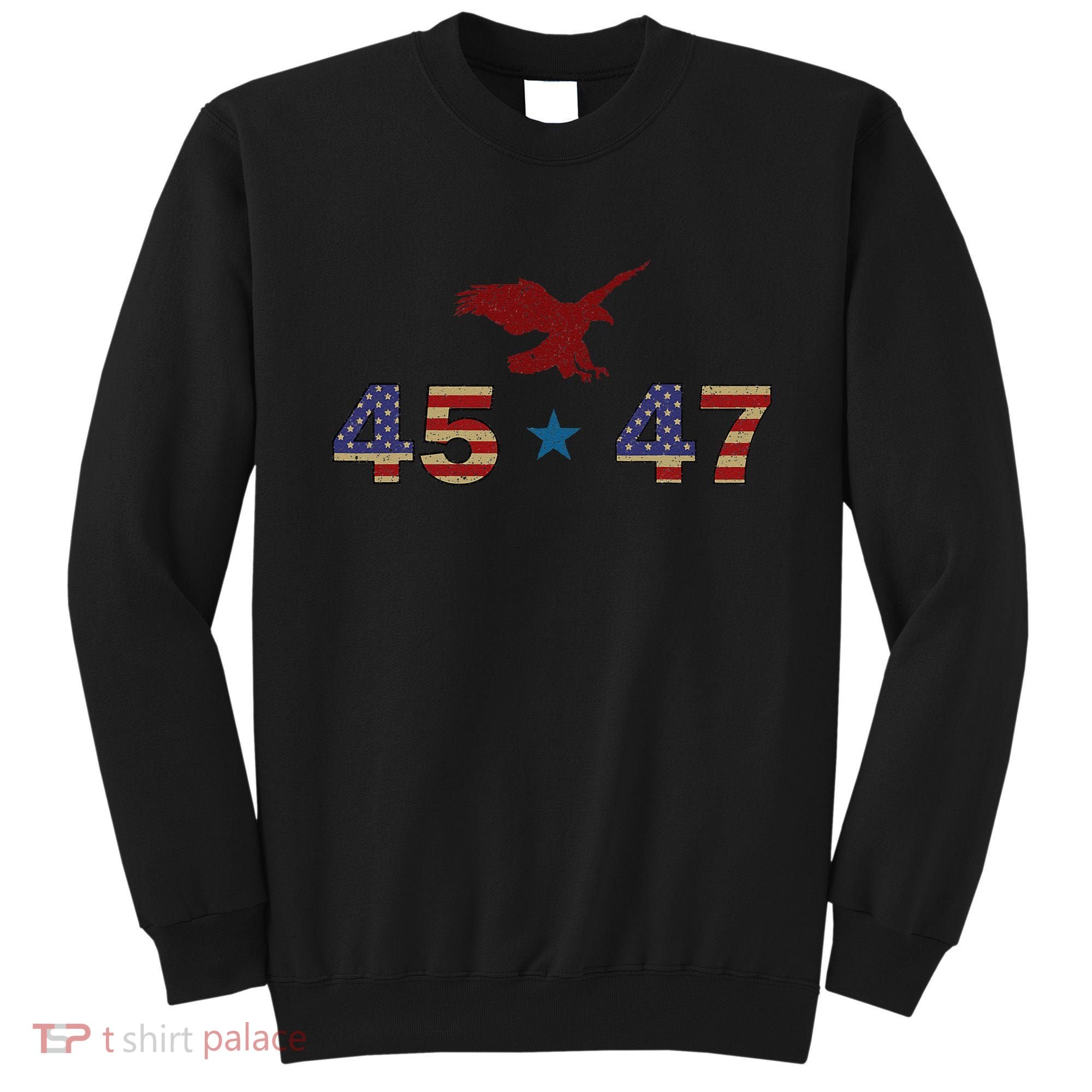 45 47 Trump Sweatshirt