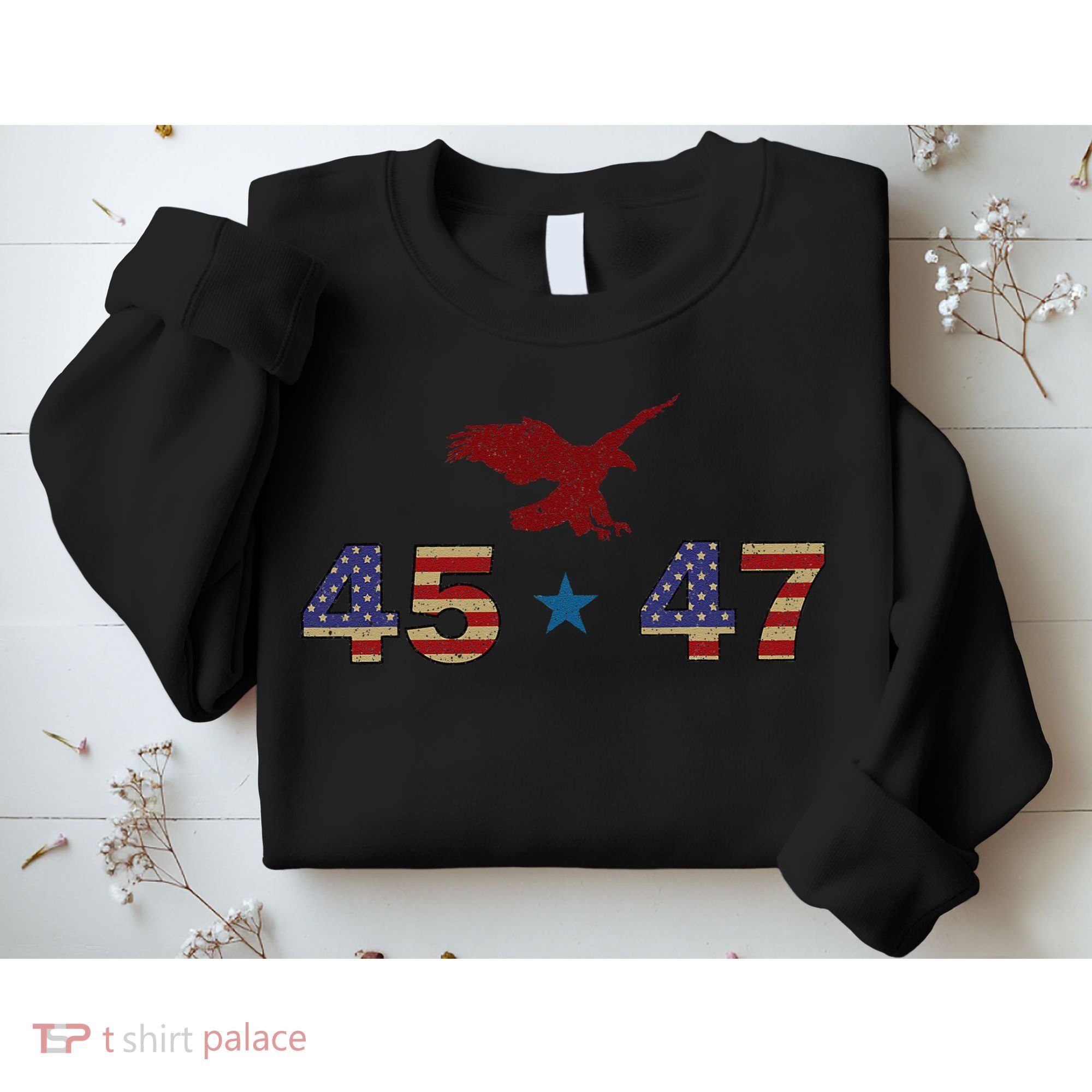 45 47 Trump Sweatshirt