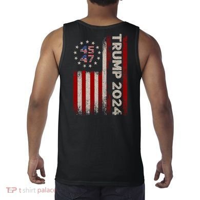 45 47 Trump 2024 American Flag Front And Back Tank Top back