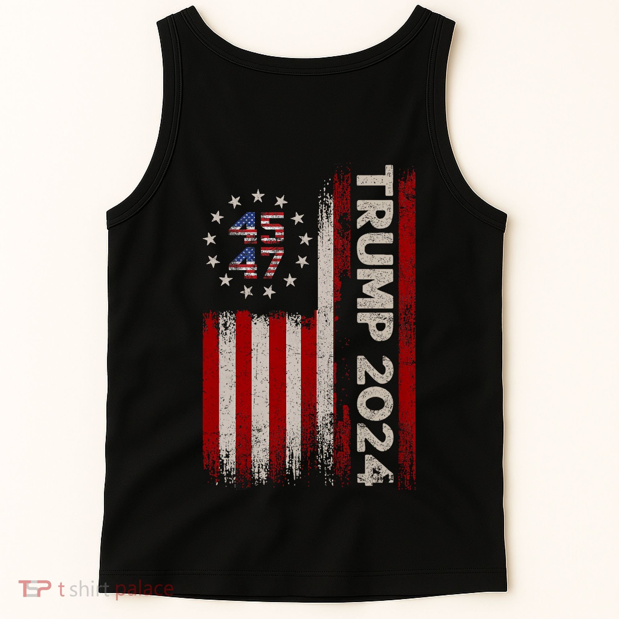45 47 Trump 2024 American Flag Front And Back Tank Top
