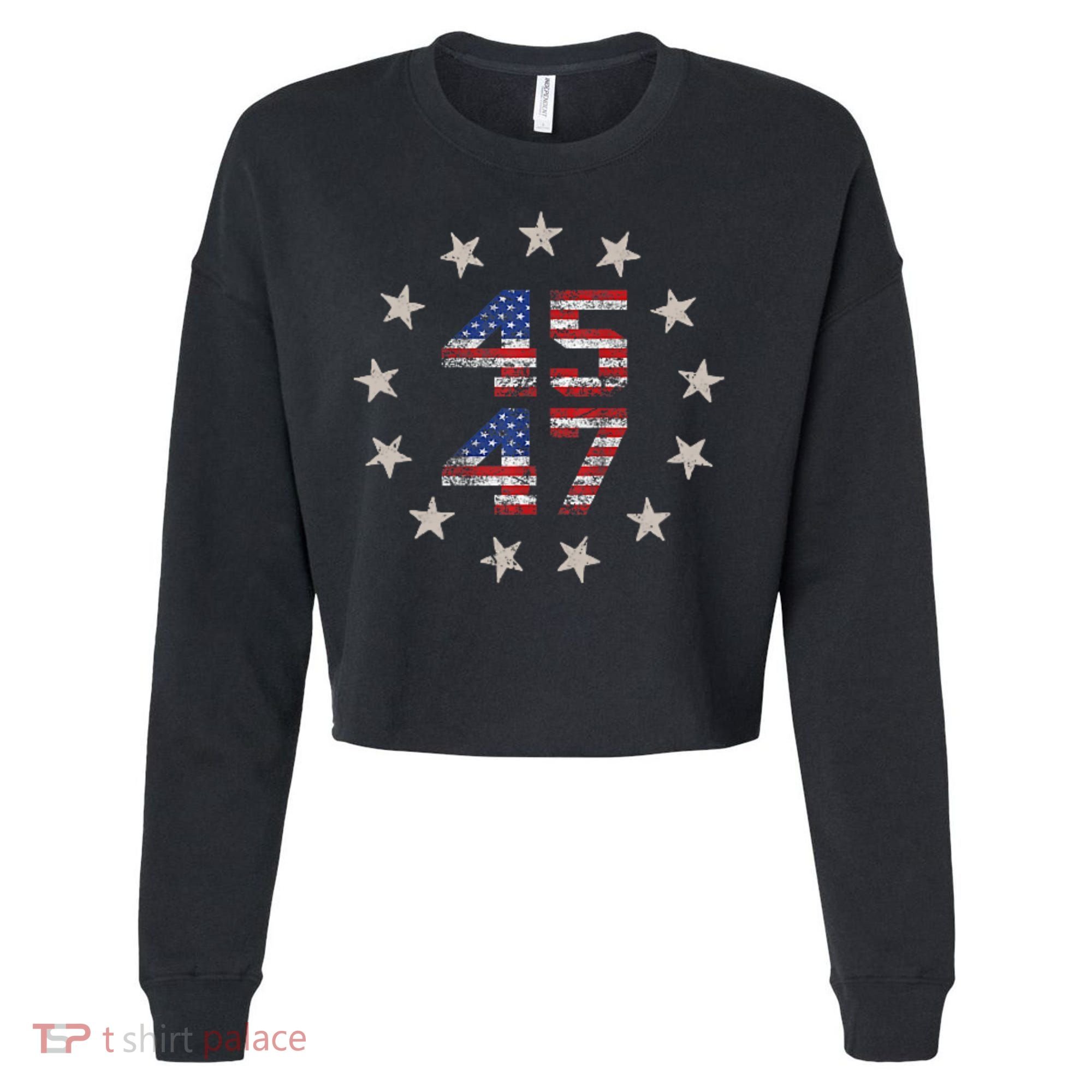 45 47 Trump 2024 American Flag Front And Back Cropped Pullover Crew