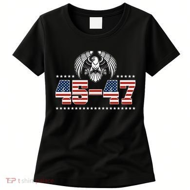 45 47 Trump Wins 2024 Election Women's T-Shirt