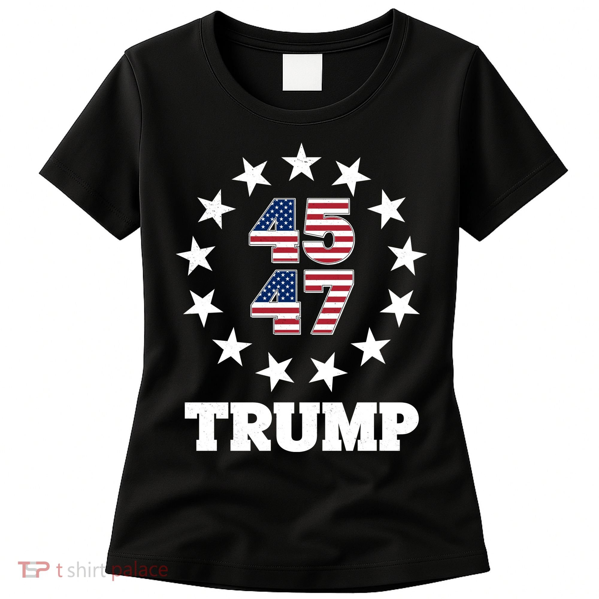 45 47 Trump Women's T-Shirt
