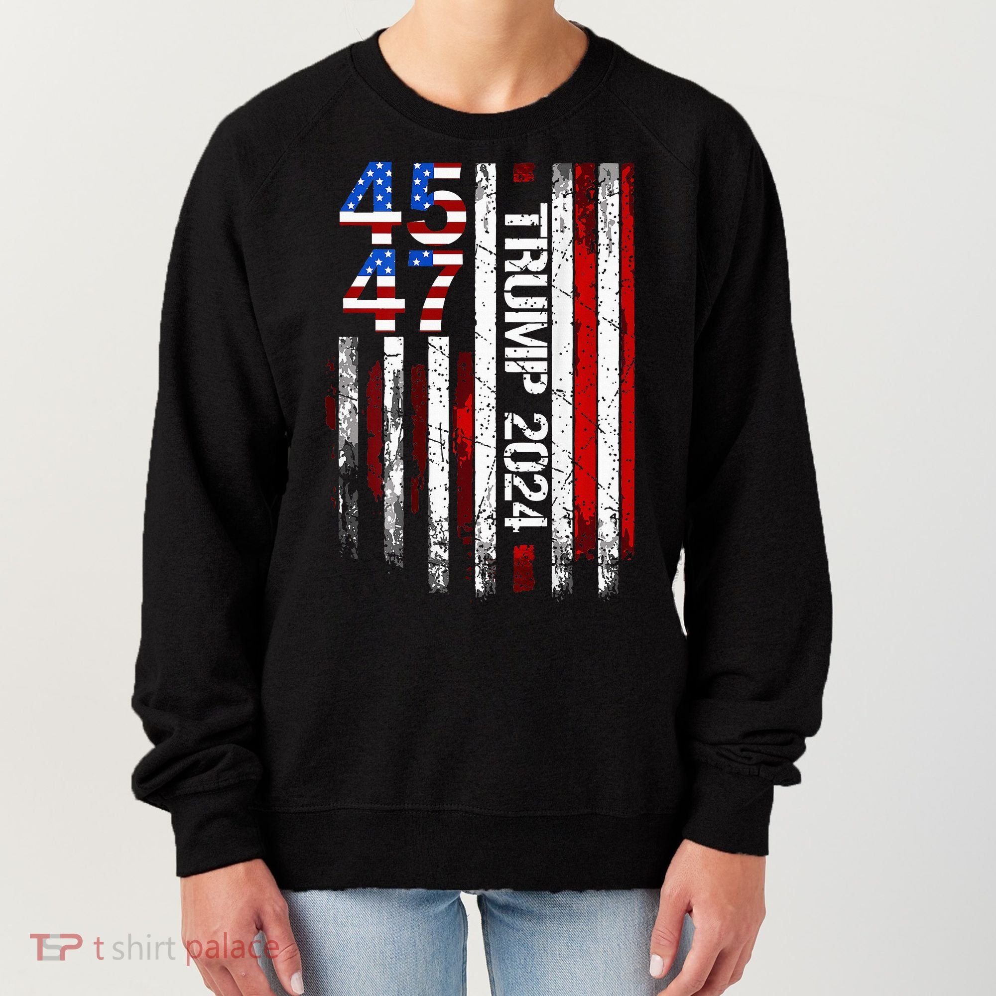 45 47 Trump 2024 American Flag Women's Sweatshirt
