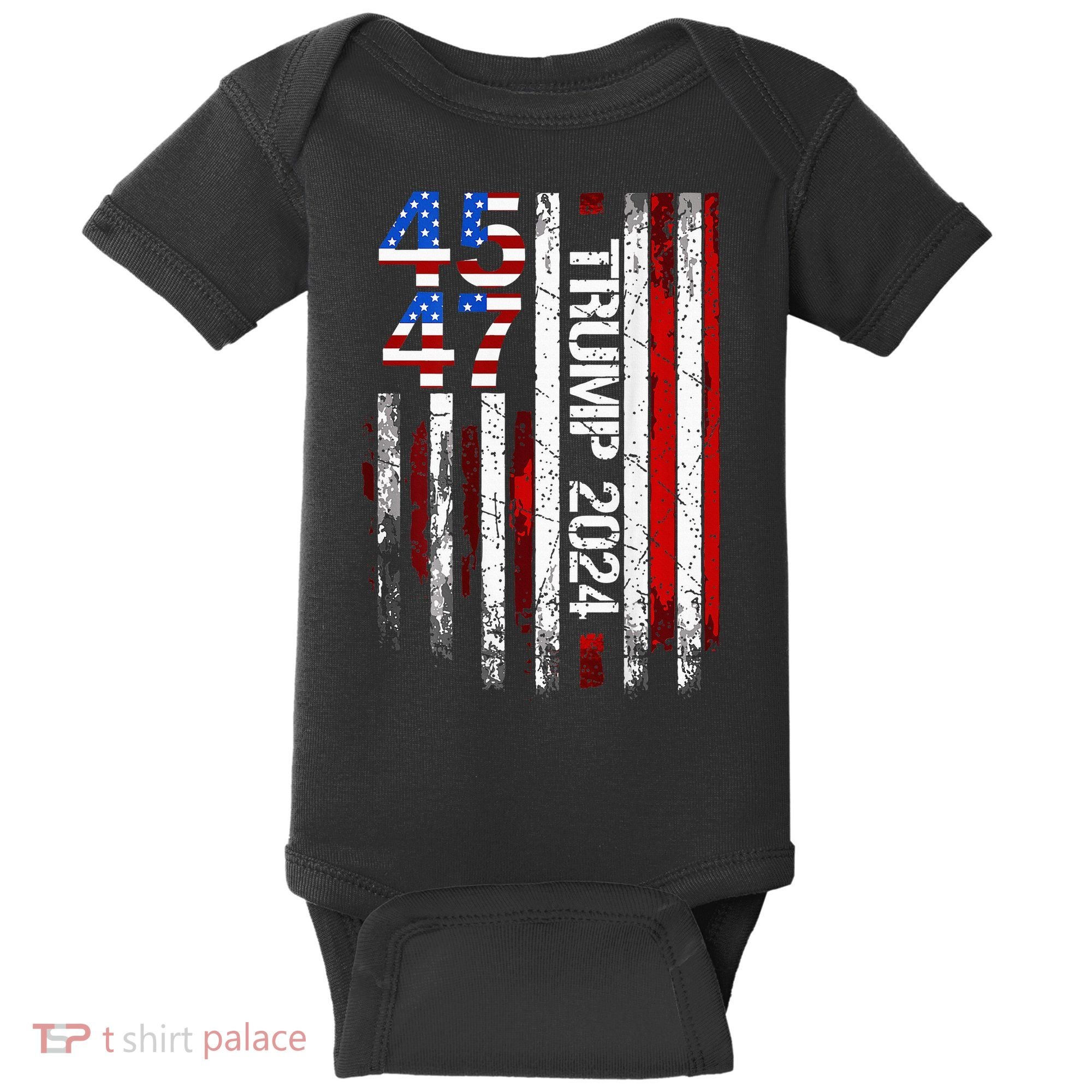 45 47 Trump 2024 American Flag Baby Bodysuit