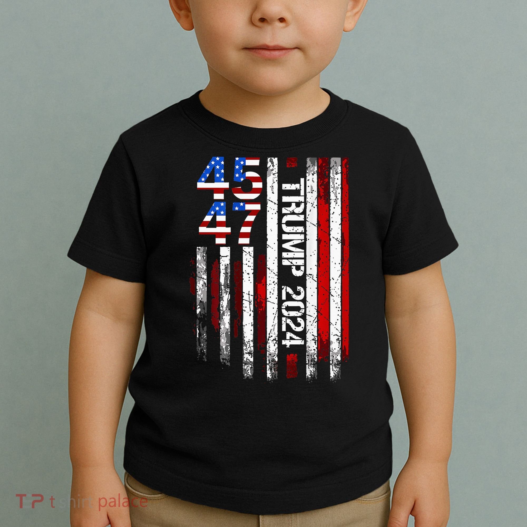 45 47 Trump 2024 American Flag Toddler T-Shirt