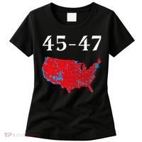 45 47 Trump Election Map 2024 Women's T-Shirt thumb 0