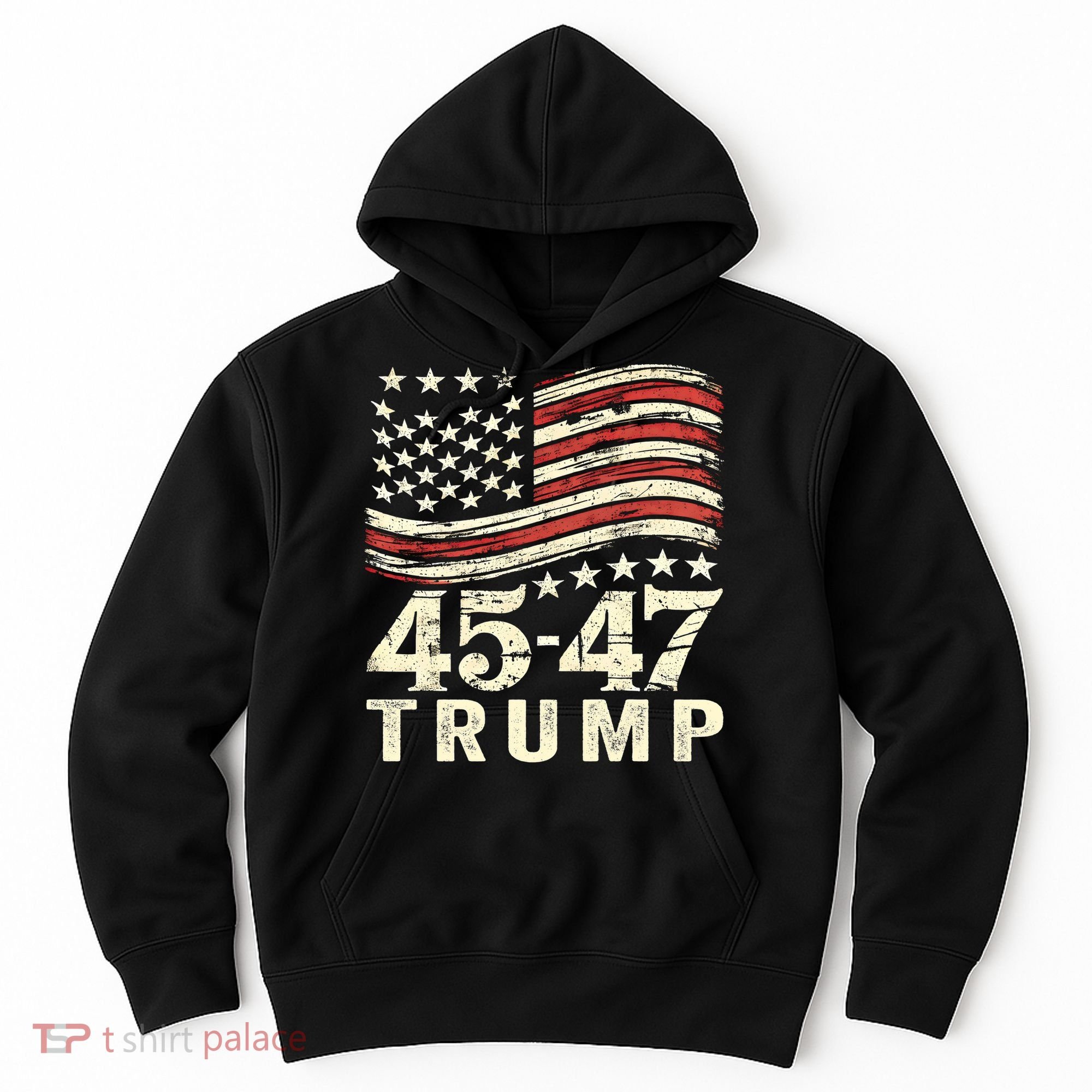 45 47 Usa Flag Trump Inauguration Day 2025 Hoodie