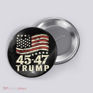 45 47 Usa Flag Trump Inauguration Day 2025 Button