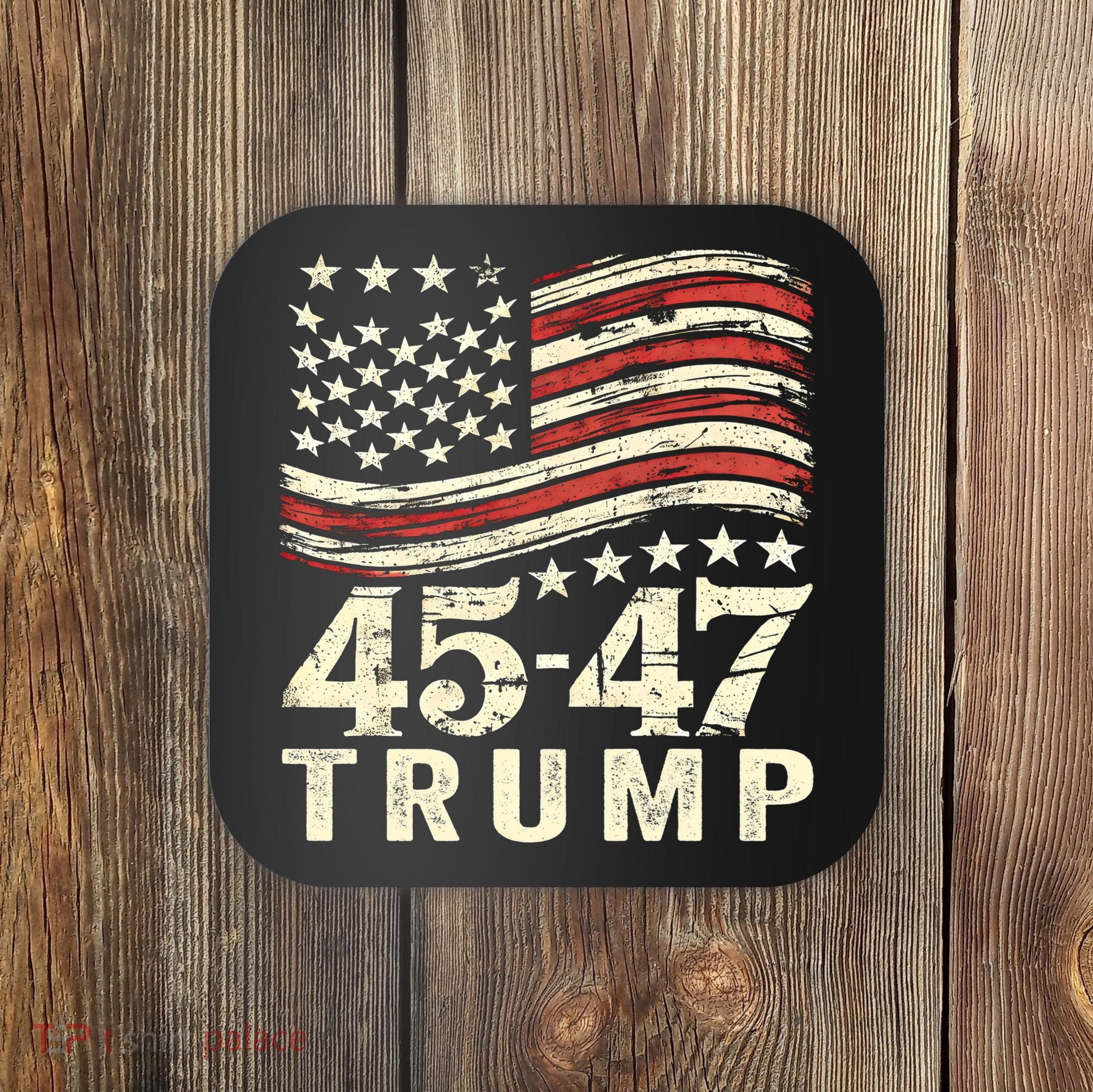 45 47 Usa Flag Trump Inauguration Day 2025 Coaster