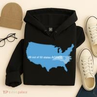49 Out Of 50 States Agree  Hoodie thumb 4
