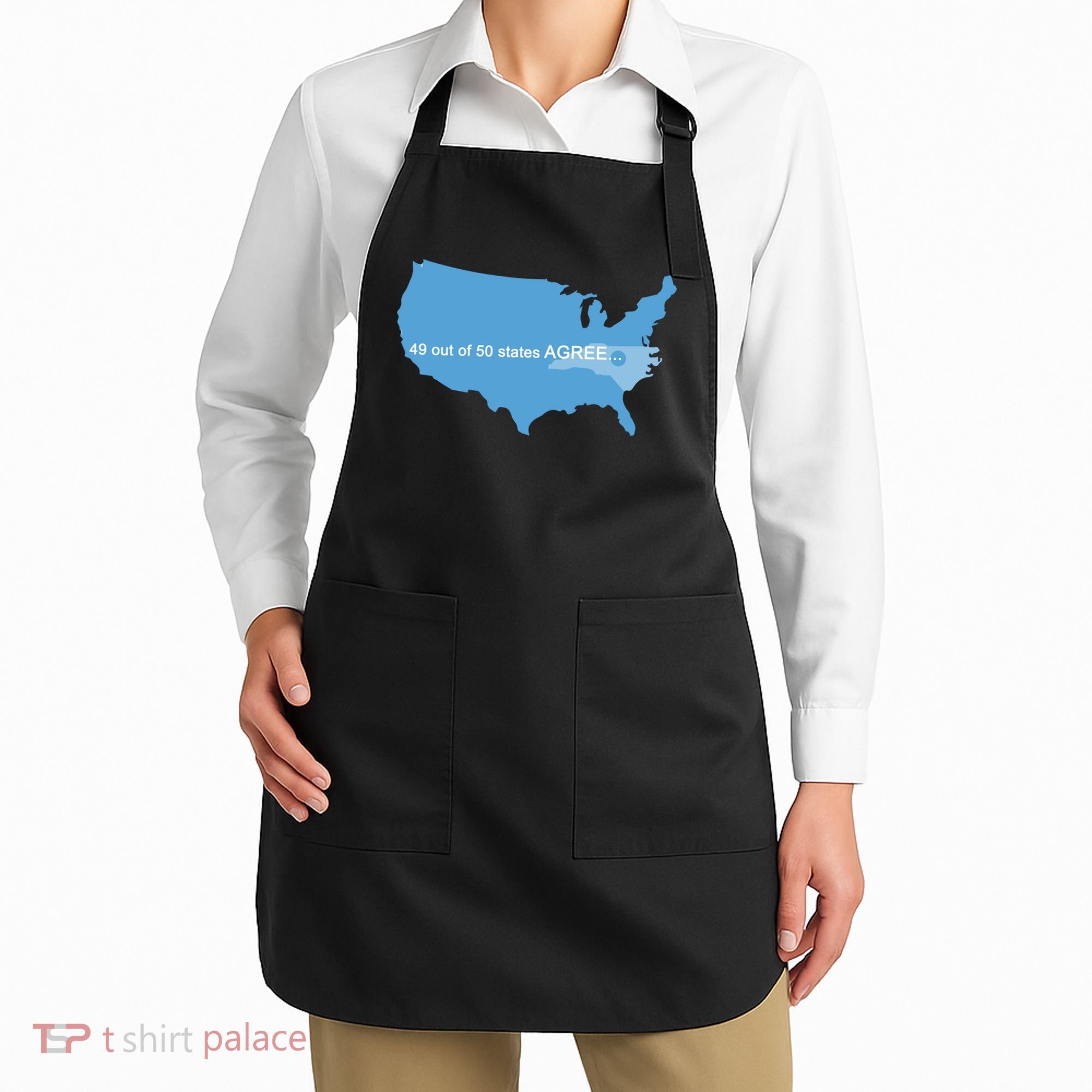 49 Out Of 50 States Agree  Apron