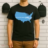 49 Out Of 50 States Agree  T-Shirt thumb 6