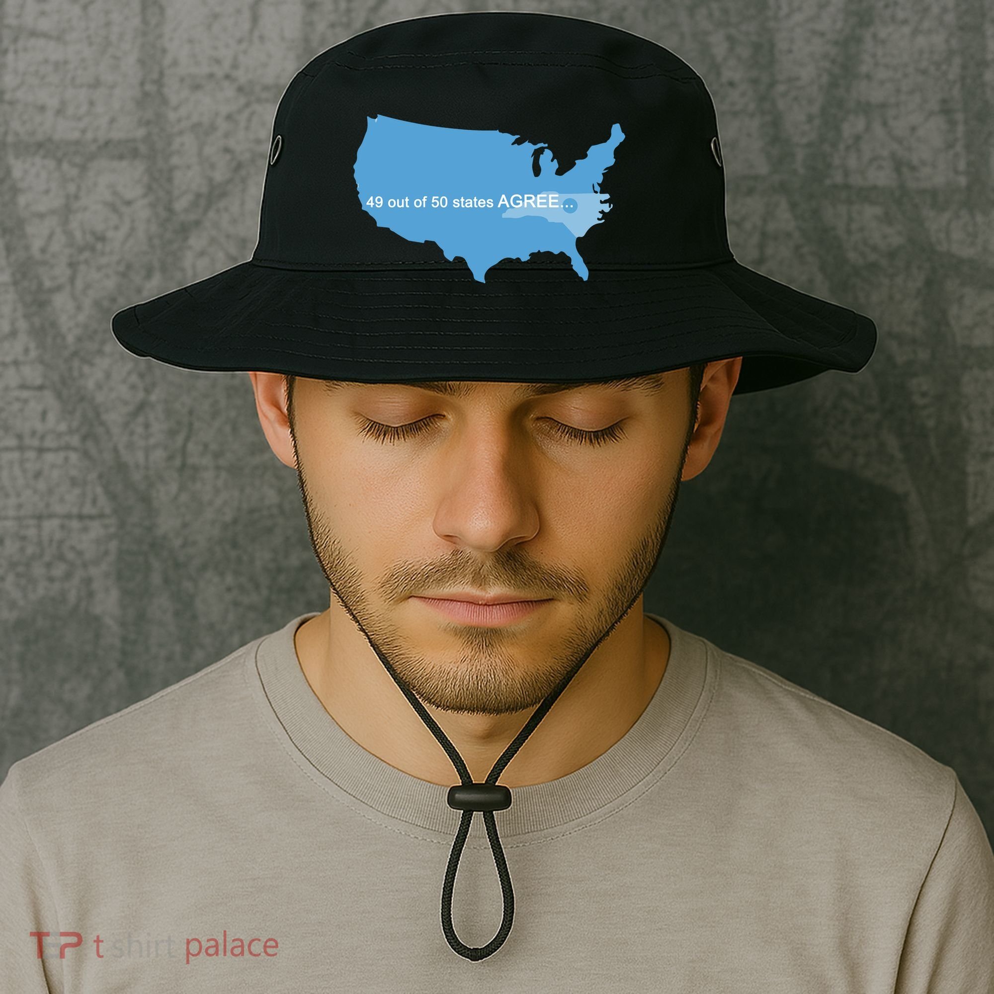 49 Out Of 50 States Agree  Bucket Hat