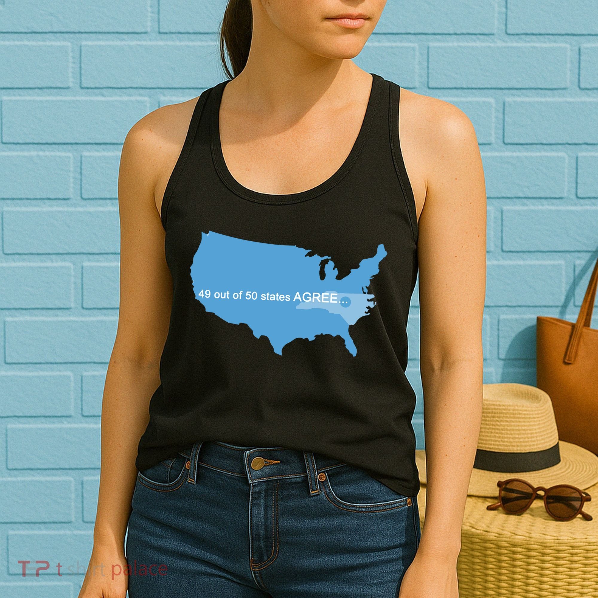 49 Out Of 50 States Agree  Women's Tank Top