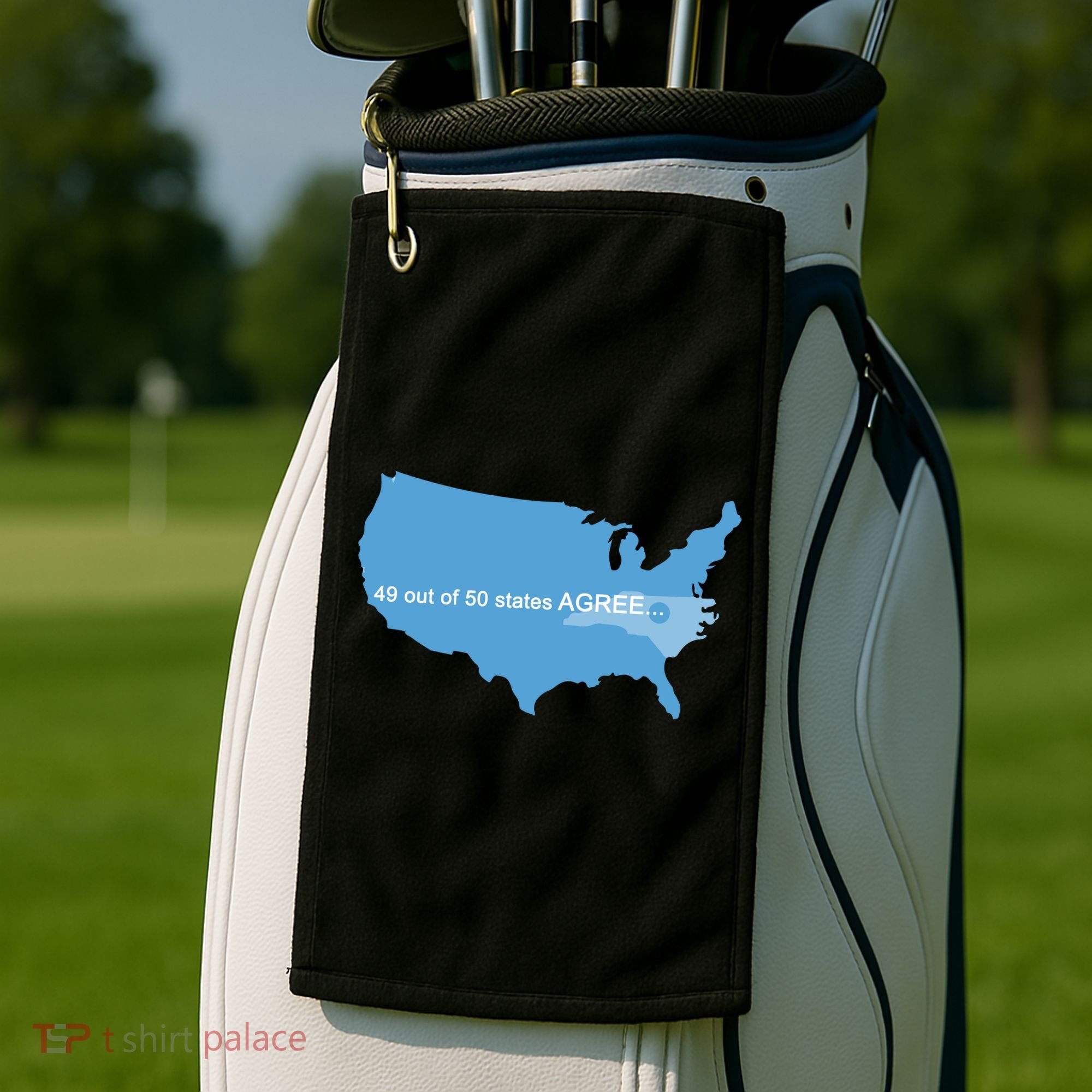 49 Out Of 50 States Agree  Golf Towel