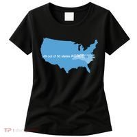 49 Out Of 50 States Agree  Women's T-Shirt thumb 0