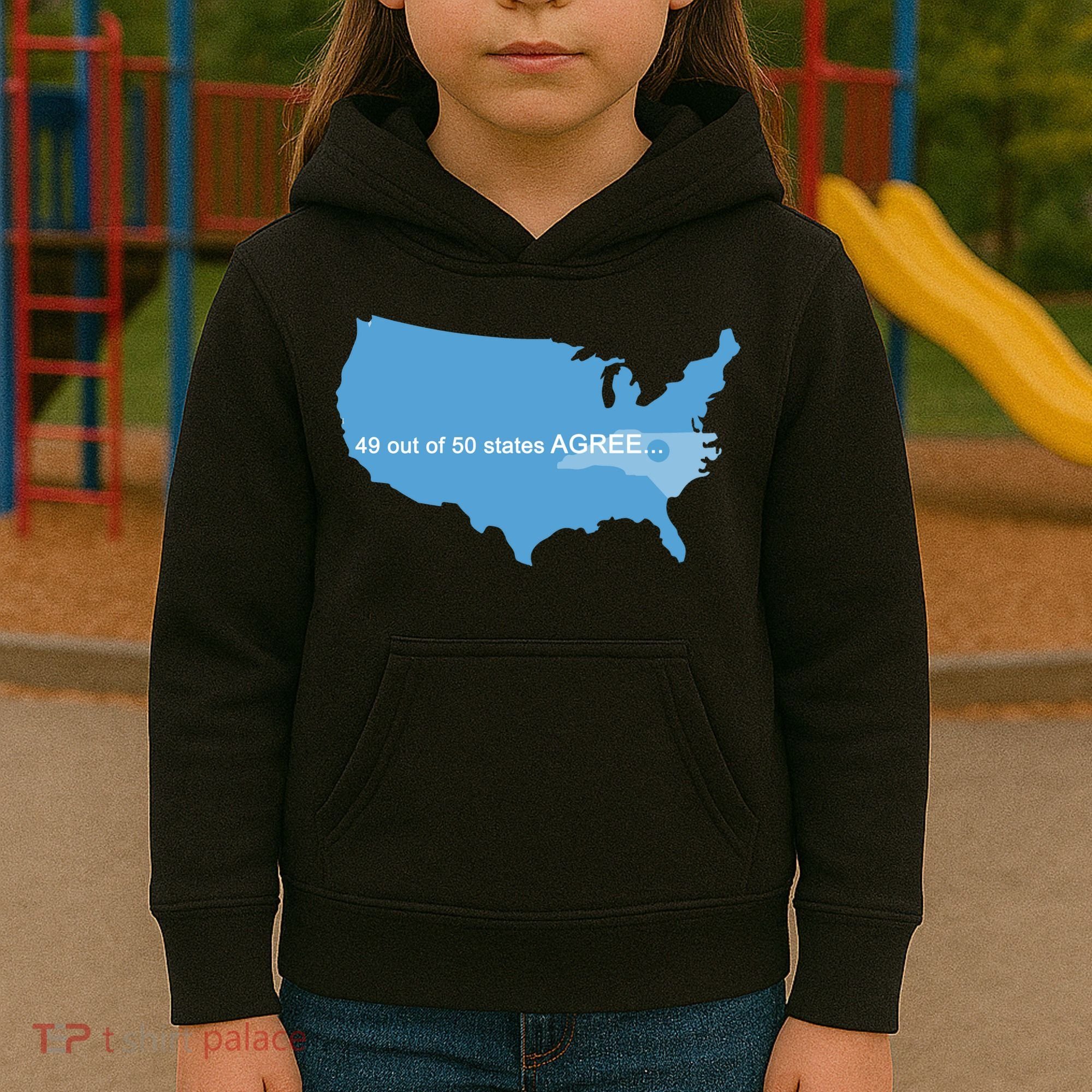 49 Out Of 50 States Agree  Kids Hoodie