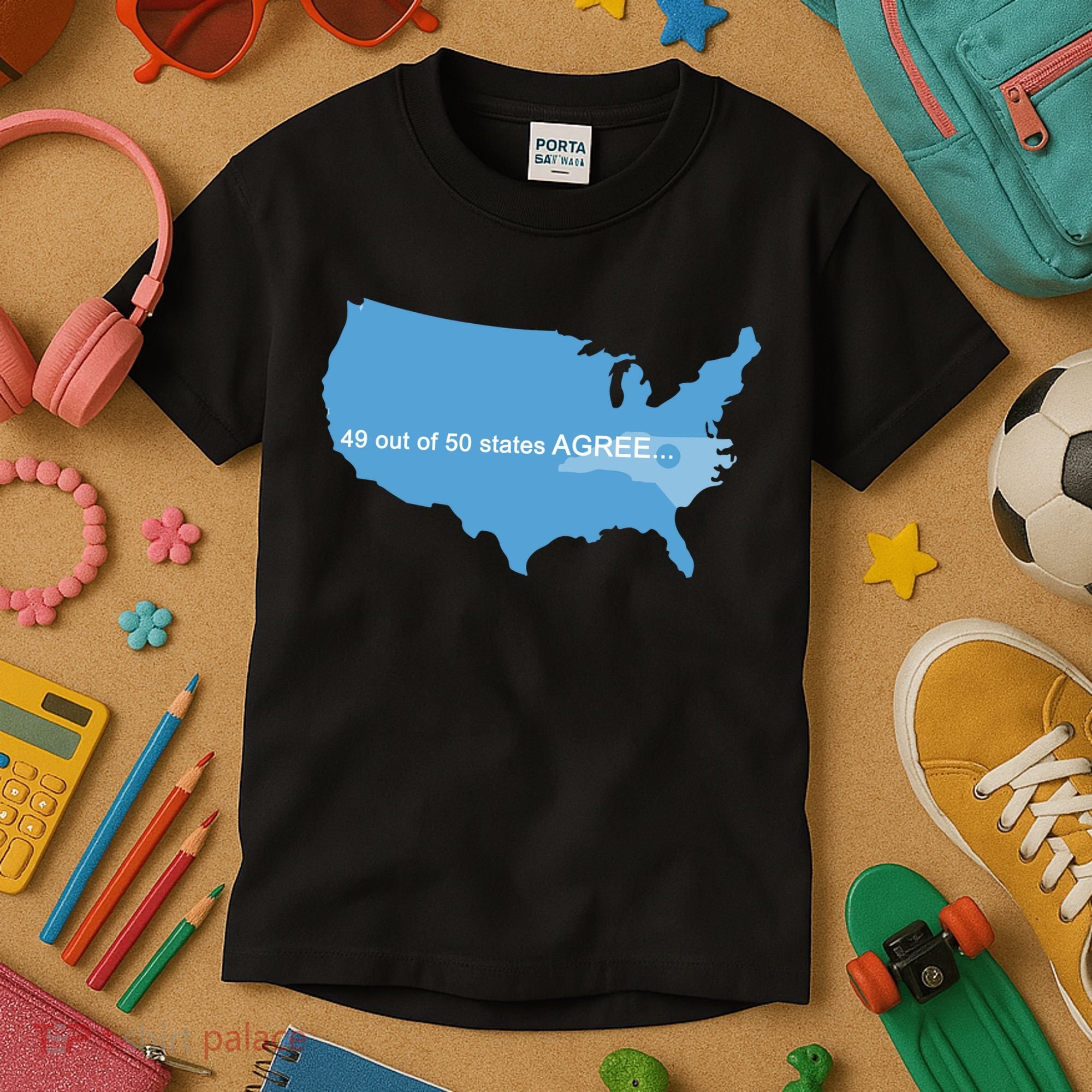 49 Out Of 50 States Agree  Kids T-Shirt
