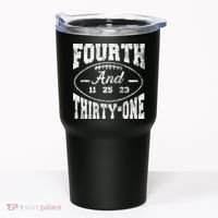 4th And 31 Alabama Fourth And Thirty One Alabama Tumbler thumb 0