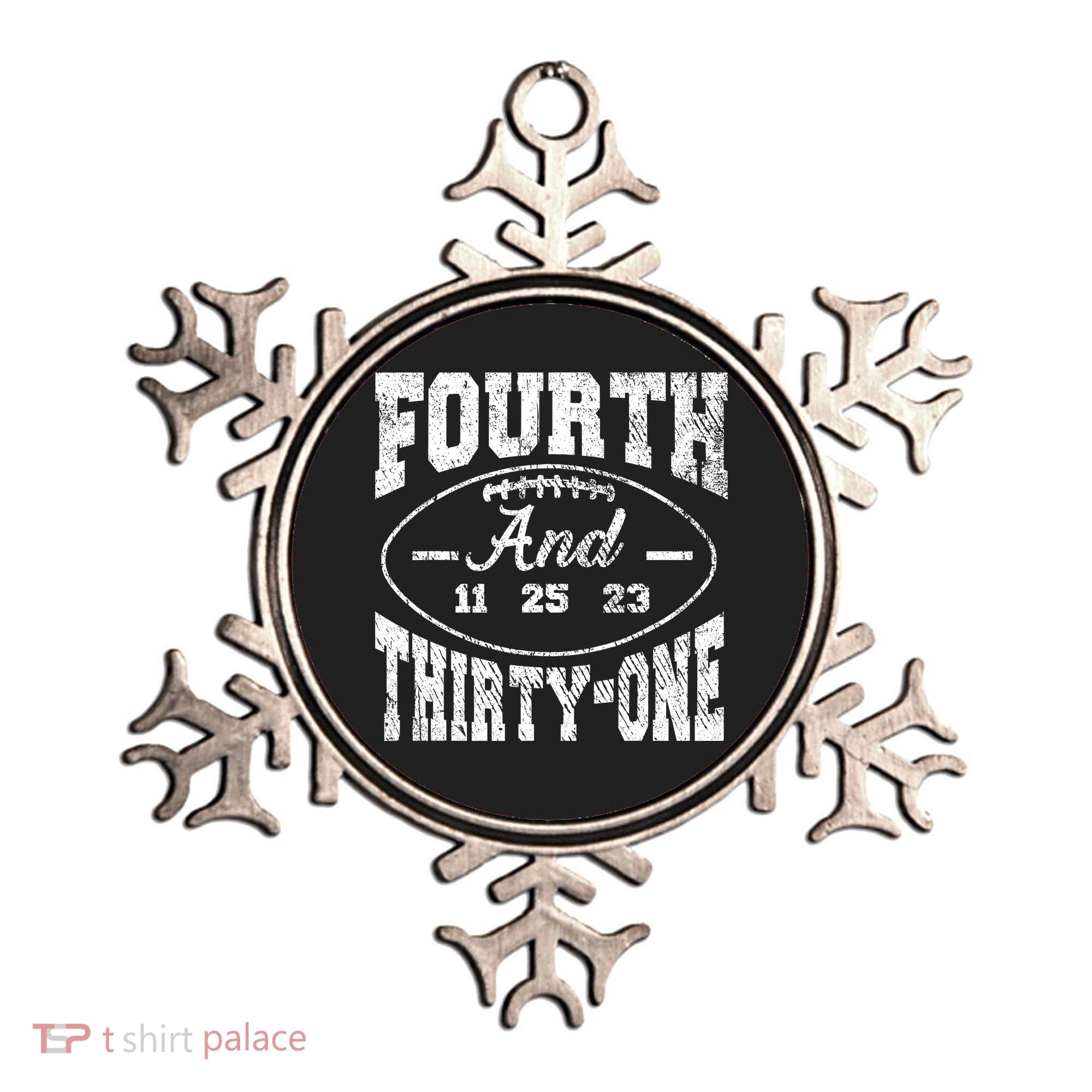 4th And 31 Alabama Fourth And Thirty One Alabama Ornament