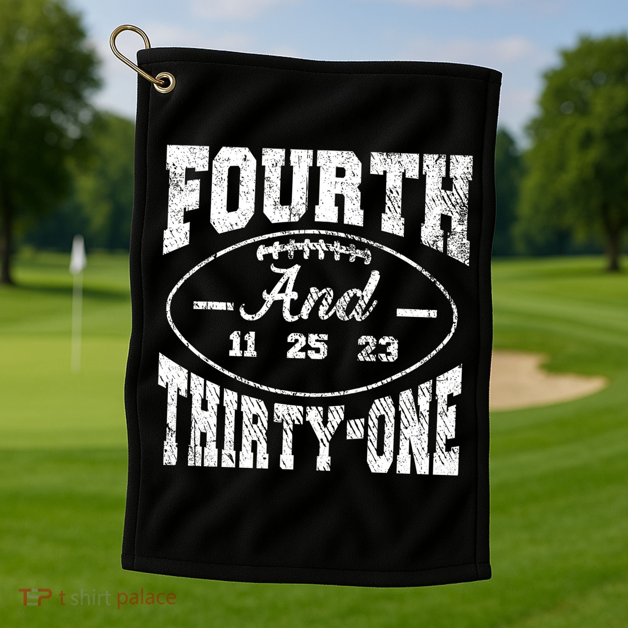 4th And 31 Alabama Fourth And Thirty One Alabama Golf Towel