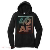 40 Af 40th Birthday Forty Years Old Retro Women's Hoodie thumb 0