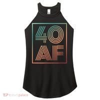 40 Af 40th Birthday Forty Years Old Retro Women's Perfect Tri Rocker Tank thumb 0