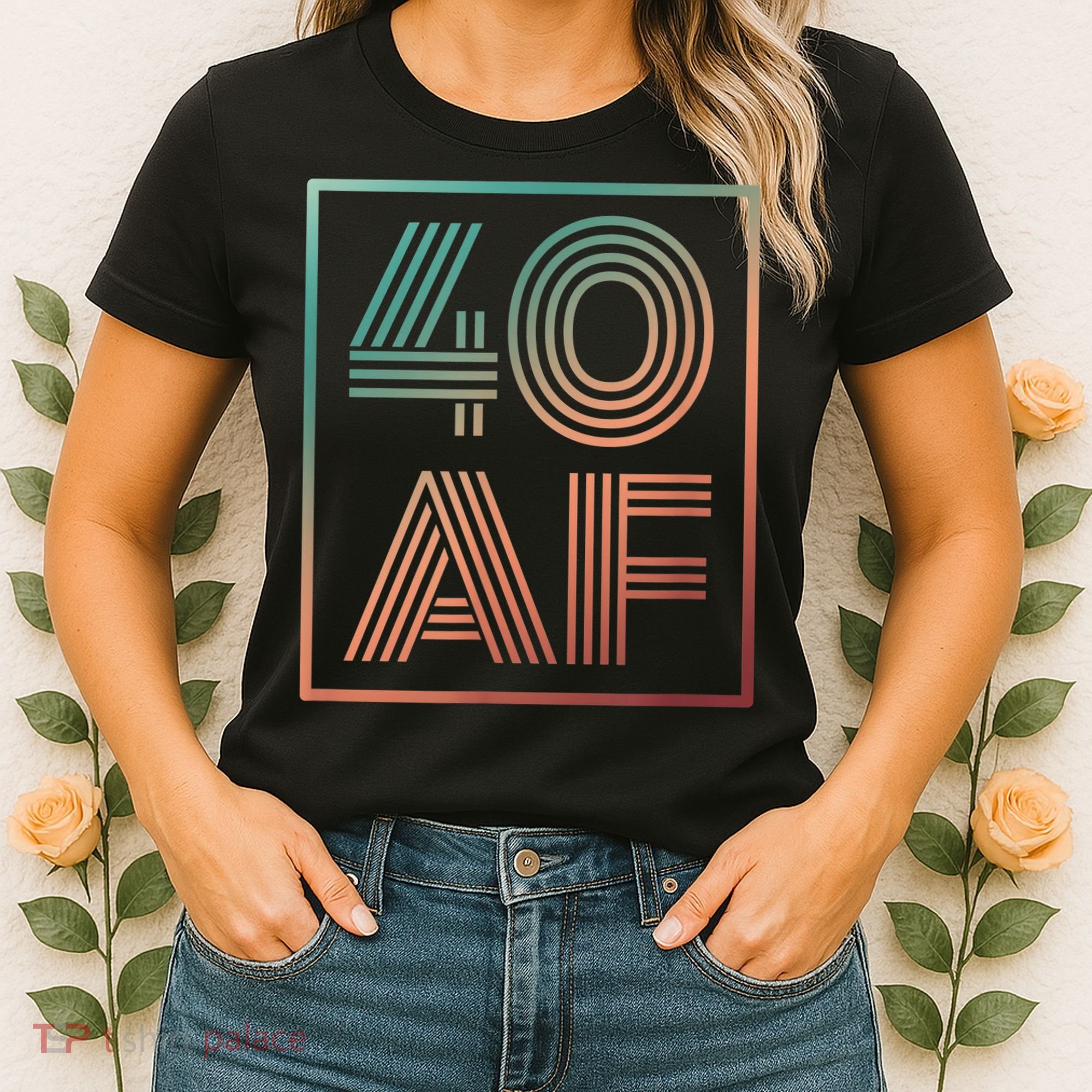 40 Af 40th Birthday Forty Years Old Retro Women's T-Shirt