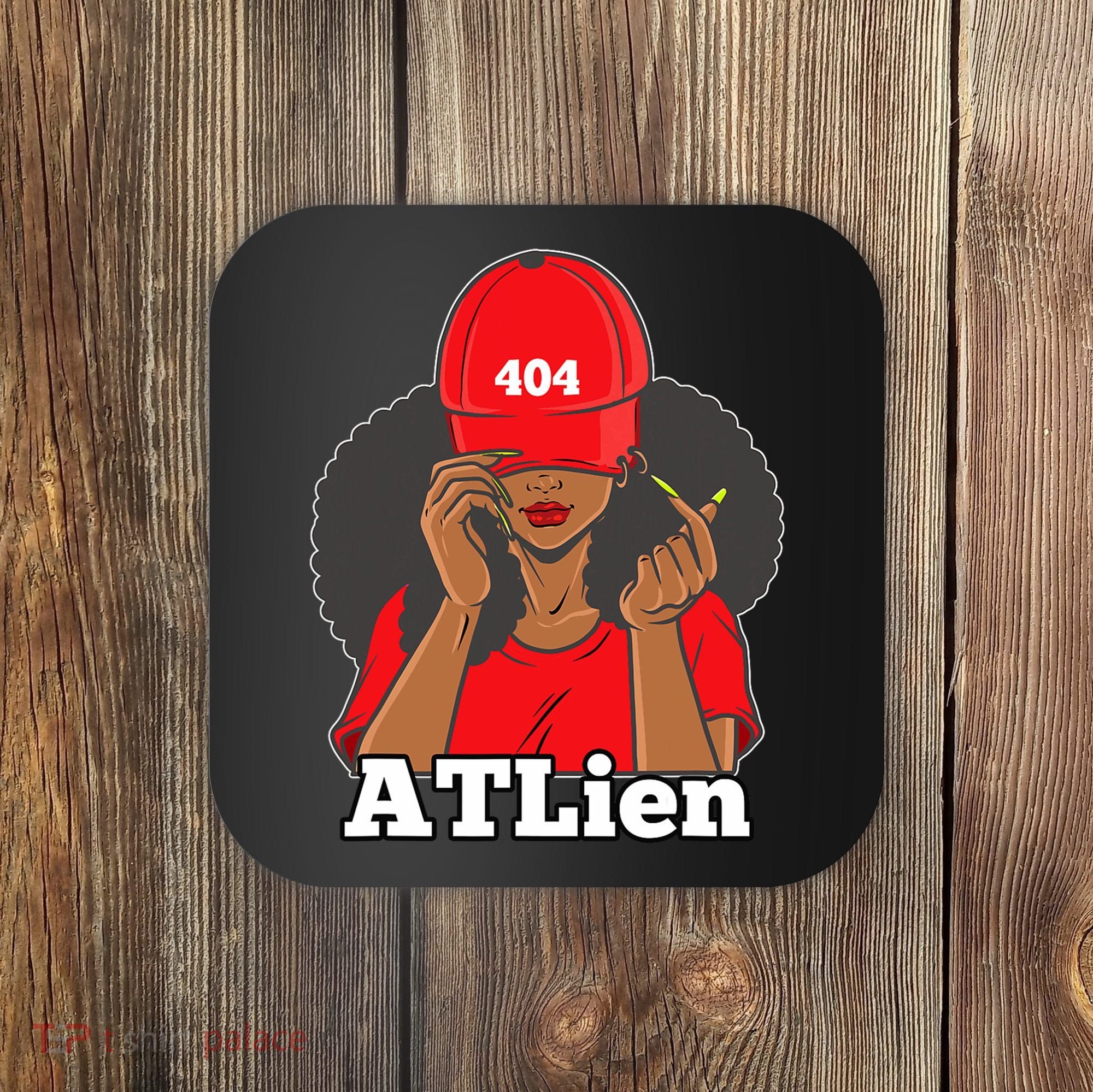 404 Atlien Atlanta Atl Area Code Black Woman Afro Coaster