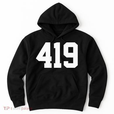 419 Area Code Toledo Sylvania Mansfield Lima Findlay Ohio Hoodie