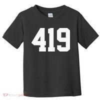 419 Area Code Toledo Sylvania Mansfield Lima Findlay Ohio Toddler T-Shirt thumb 0