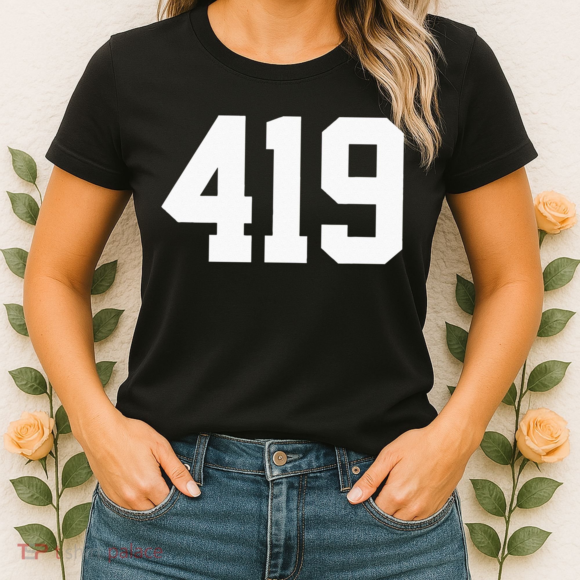 419 Area Code Toledo Sylvania Mansfield Lima Findlay Ohio Women's T-Shirt