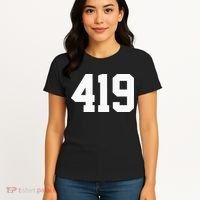 419 Area Code Toledo Sylvania Mansfield Lima Findlay Ohio Women's T-Shirt thumb 4