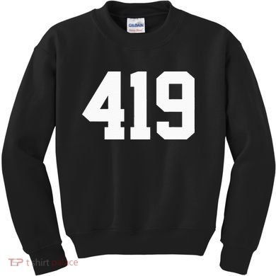 419 Area Code Toledo Sylvania Mansfield Lima Findlay Ohio Kids Sweatshirt