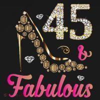 45 And Fabulous Funny 45th Birthday Cute Gift Beautiful Fun Women's Hoodie thumb 2