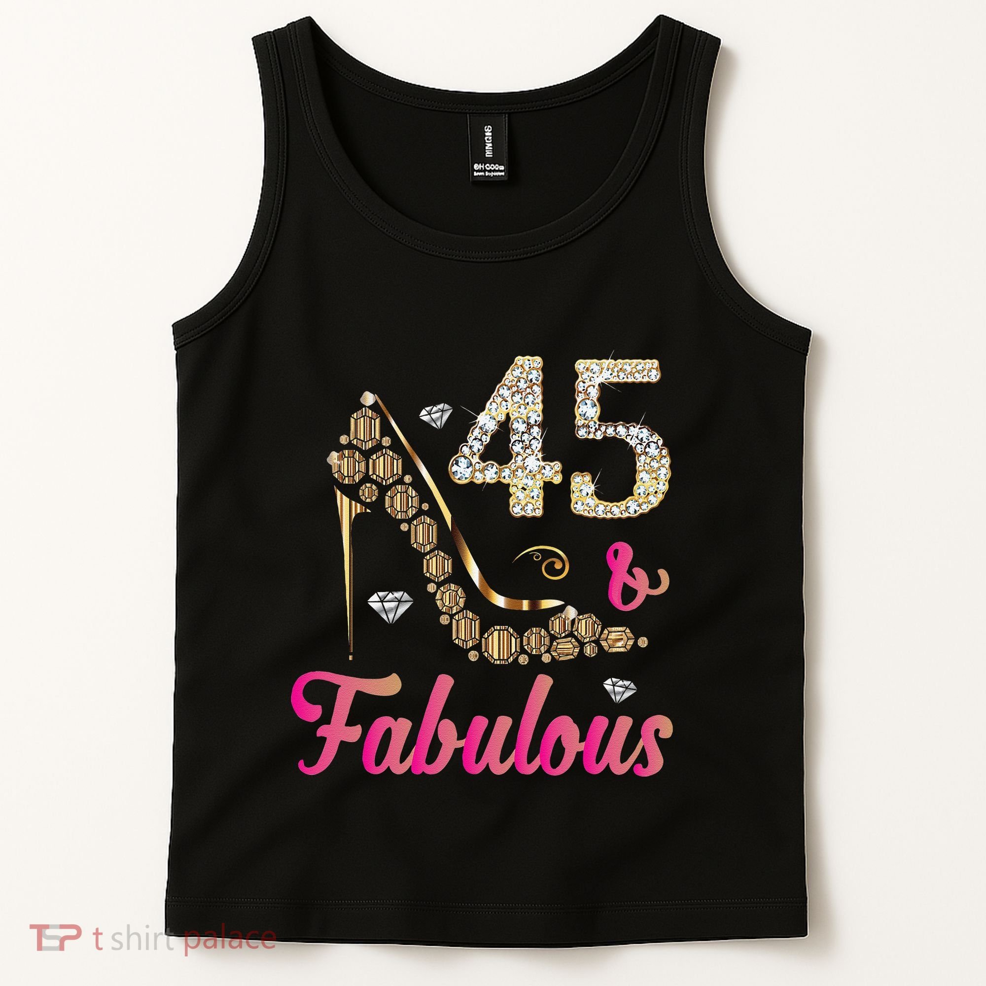 45 And Fabulous Funny 45th Birthday Cute Gift Beautiful Fun Tank Top