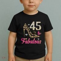 45 And Fabulous Funny 45th Birthday Cute Gift Beautiful Fun Toddler T-Shirt thumb 2