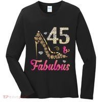 45 And Fabulous Funny 45th Birthday Cute Gift Beautiful Fun Women's Long Sleeve Shirt thumb 0