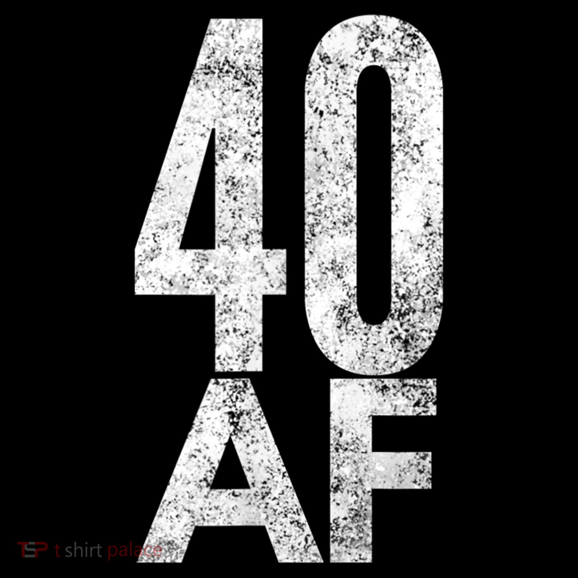 40 AF Funny 40th Birthday Gift 40 Year Old Idea 1978 Women's Hoodie