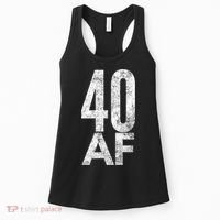 40 AF Funny 40th Birthday Gift 40 Year Old Idea 1978 Women's Tank Top thumb 0