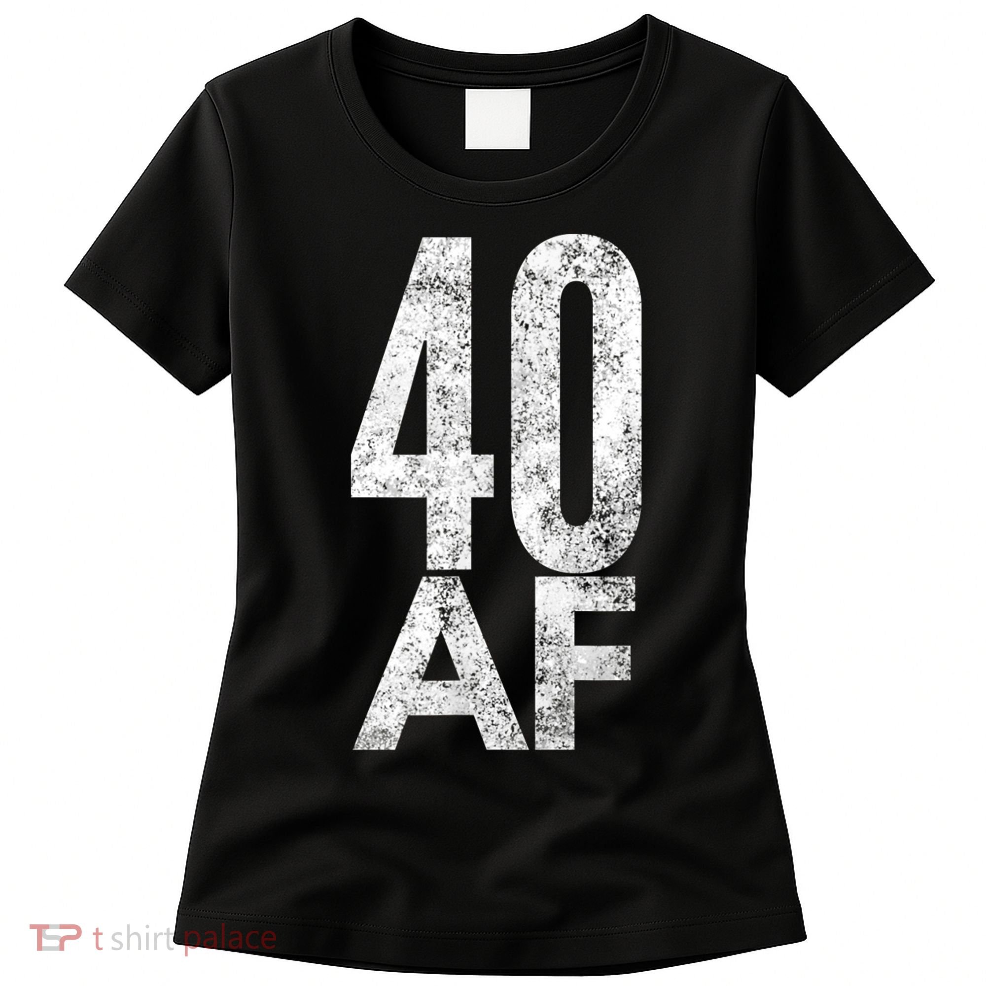 40 AF Funny 40th Birthday Gift 40 Year Old Idea 1978 Women's T-Shirt