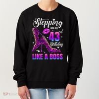 43 And Fabulous High Heels Stepping Into My 43Rd Birthday Women's Sweatshirt thumb 0
