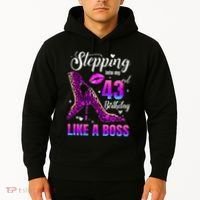 43 And Fabulous High Heels Stepping Into My 43Rd Birthday Hoodie thumb 2
